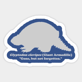 *Back Design* Glyptodon clavipes (Giant Armadillo) Light Print Sticker